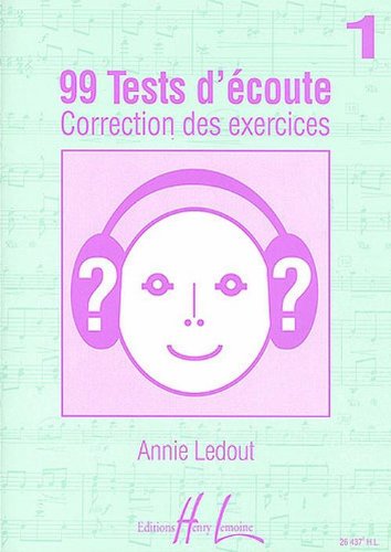 99 Tests d'Ecoute Volume 1 corrigés by (Sheet music)