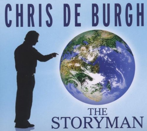 Chris De Burgh - The Storyman By Chris De Burgh (2006-11-21) - Zortam Music