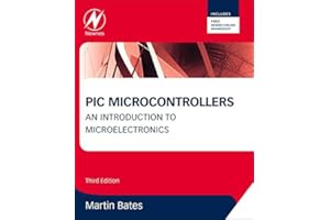 PIC Microcontrollers: An Introduction to Microelectronics