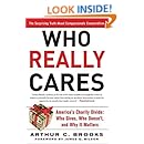 Who Really Cares: The Surprising Truth About Compassionate Conservatism