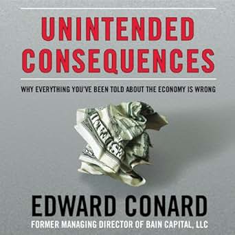 Amazon Com Unintended Consequences Why Everything You Ve