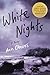 White Nights: A Thriller (Shetland Island Mysteries, 2)