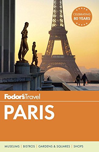 Fodor's Paris (Full-color Travel Guide)