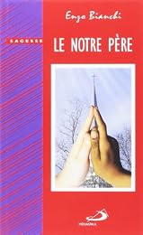 Le " Notre Père"