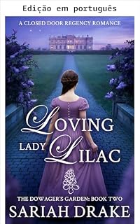 Livro Amando Lady Lilás (O jardim da condessa Livro 2)
