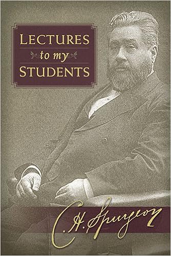 Lectures To My Students Spurgeon C H 9781598565171 Amazon Com Books