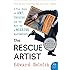 The Rescue Artist: A True Story of Art, Thieves, and the Hunt for a Missing Masterpiece