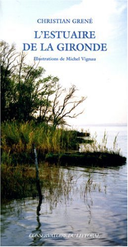 L' estuaire de la Gironde