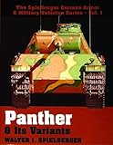 Panther & Its Variants  (The Spielberger German Armor & Military Vehicles)