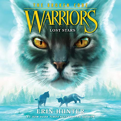 [BEST] Lost Stars: Warriors: The Broken Code, Book 1 K.I.N.D.L.E