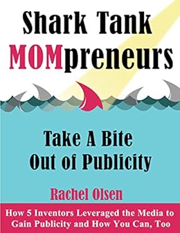 Amazon Com Shark Tank Mompreneurs Take A Bite Out Of