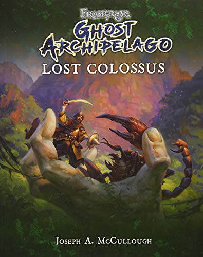 D0wnl0ad Frostgrave: Ghost Archipelago: Lost Colossus<br />[Z.I.P]