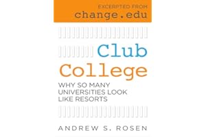 Club College: Why So Many Universities Look Like Resorts