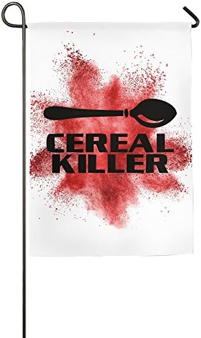 Designed Durable CEREAL KILLER Christmas Birthday Gift Crazy Printed Garden Flag.