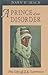 A Prince of Our Disorder: The Life of T. E. Lawrence