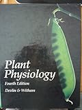 Plant Physiology, Devlin, Robert M. and Witham, Francis H., 087150765X