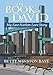 The Book of David: My East Harlem Love Story by Betty Winston Baye'