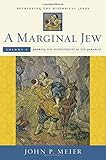 A Marginal Jew: Rethinking the Historical Jesus, Volume V: Probing the Authenticity of the Parables (The Anchor Yale Bible Reference Library)