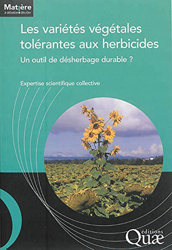 Les  variétés végétales tolérantes aux herbicides