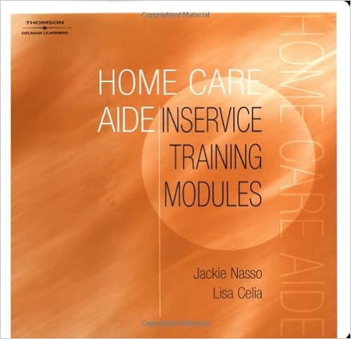 Home Health Aide Training Manual And Handbook