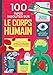 100 infos insolites sur le corps humain by 