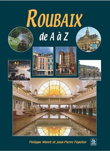 Roubaix de A à Z