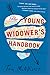 The Young Widower's Handbook: A Novel by Tom McAllister