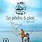 Livre La Pêche à Pied - Arnaud Filleul - État Correct (ISBN 2848900334)