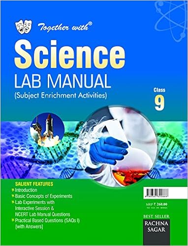 Together With Cbse Lab Manual Science For Class 9 For 2019 Exam Goel Anurag Verma A S Divya In Books