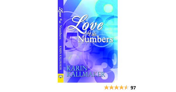 Amazon Com Love By The Numbers Kallmaker Karin 圖書
