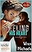 Brotherhood Protectors: Steeling His Heart (Kindle Worlds Novella) (Breaking the SEAL Book 4)