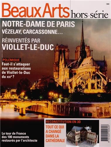 Notre-Dame de Paris, Vézelay, Carcassonne... réinventés par Viollet-le-Duc by (Paperback)