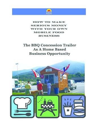 Amazon Com The Bbq Concession Trailer As A Home Based