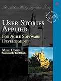 User Stories Applied: For Agile Software Development