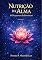 Livro Nutricao da Alma: O Despertar do feminino (Soul Nutrition Livro 5)