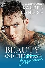 Beauty and the Billionaire: A Dirty Fairy Tale (Dirty Fairy Tales Book 1)