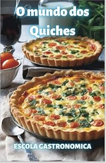 Livro O Mundo dos Quiches: Receitas