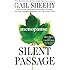 The Silent Passage: Revised and Updated Edition