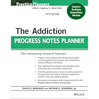 The Addiction Progress Notes Planner (PracticePlanners) book cover