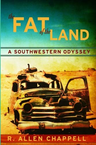 The Fat Of The Land Book By R Allen Chappell