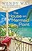 The House on Mermaid Point (Ten Beach Road Novel Book 3) by Wendy Wax