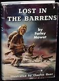 Hardcover Lost in the Barrens by Farley Mowat (1956-06-01) Book