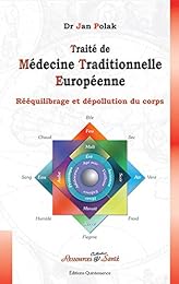 Traité de médecine traditionnelle européenne
