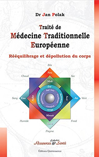 Traité de médecine traditionnelle européenne
