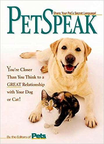 Petspeak Share Your Pets Secret Language The Editors Of - 