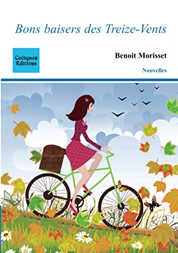 Bons baisers des Treize-Vents