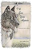 I'll See You Again: Finding Your pets in Heaven by 