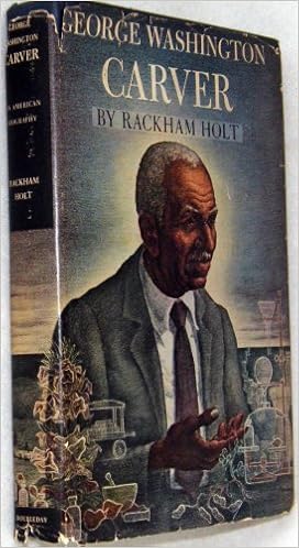 George Washington Carver;: An American Biography: Holt, Rackham:  Amazon.com: Books