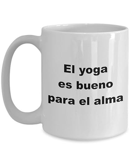 Amazon.com: Yoga mug in Spanish Taza para Hombre Mujer ...