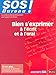 Bien s'exprimer à l'écrit et à l'oral : Rédiger avec facilité, parler avec aisance by